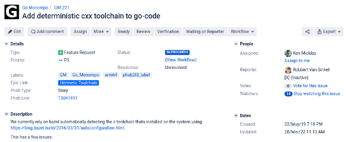 A Jira task asking for a hermetic C++ toolchain.